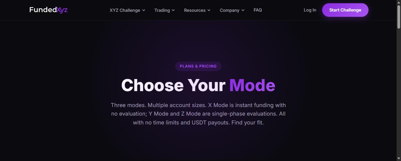 The FundedXyz pricing page Choose Your Mode header, describing X Mode instant funding and the Y Mode and Z Mode evaluations.
